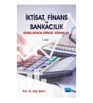 İktisat, Finans ve Bankacılık Konularında Güncel Yorumlar