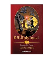 Kütüphaneci 2 : Sonsuza Dek Mutsuz Eric Hobbs Epsilon Yayınları