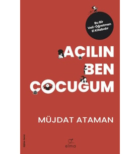 Açılın Ben Çocuğum - Eğitim Serisi