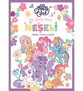 My Lıttle Pony Neşeli Etkinlik Ve Boyama Kitabı