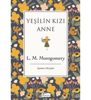 Yeşilin Kızı Anne (Bez Ciltli)