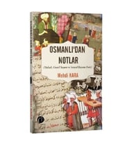 Osmanlı’dan Notlar
