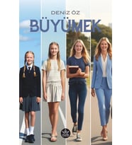 Büyümek / Deniz Öz