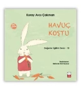 Havuç Koştu - Değerler Eğitim Serisi 10