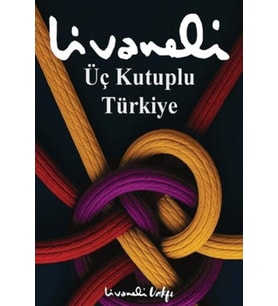 Üç Kutuplu Türkiye