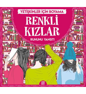 Renkli Kızlar - Yetişkinler İçin Boyama