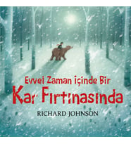Evvel Zaman İçinde Bir Kar Fırtınasında
