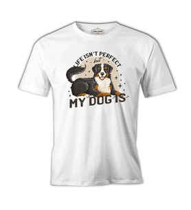 A Dog with the Perfect Quote Beyaz Erkek Tshirt