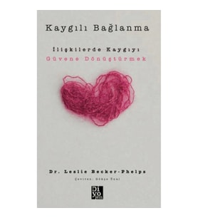 Kaygılı Bağlanma