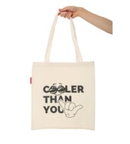 Cooler Than You Baskılı Bez Çanta