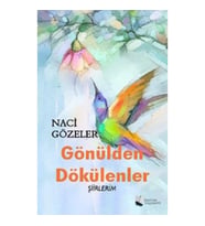 Gönülden Dökülenler