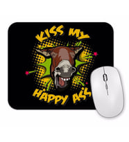Donkey Jackass Kiss My Happy Ass Mouse Pad