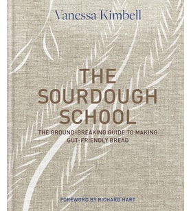 The Sourdough School: The Ground-Breaking Guide To Making Gut-Friendly Bread (Krem)