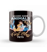Second Hand Animals Make First Class Pets Dog Cat Rescue Kupa Bardak Porselen