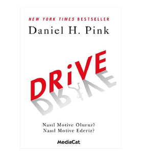 Drive Nasıl Motive Oluruz? Nasıl Motive Ederiz?