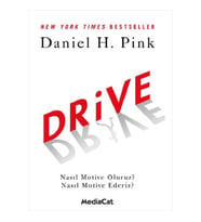Drive Nasıl Motive Oluruz? Nasıl Motive Ederiz?