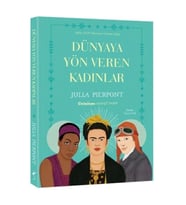 Dünyaya Yön Veren Kadınlar