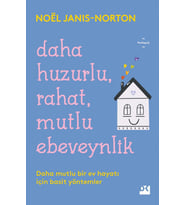 Daha Huzurlu, Rahat, Mutlu Ebeveynlik - Sc