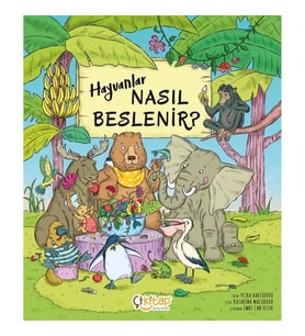 Hayvanlar Nasıl Beslenir ?
