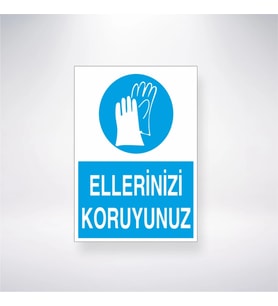 Ellerinizi Koruyunuz