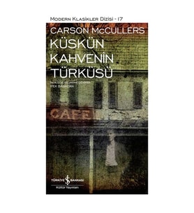 KÜSKÜN KAHVENİN TÜRKÜSÜ (ŞÖMİZLİ)  - MODERN KLASİKLER 17