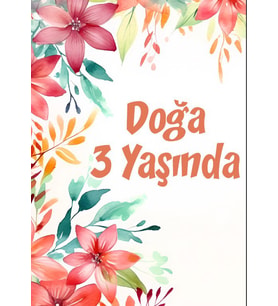 Çiçekler Temalı Doğum Günü Afişi -3 35X50 cm