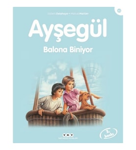 Ayşegül Serisi 45 - Balona Biniyor