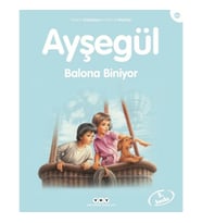 Ayşegül Serisi 45 - Balona Biniyor