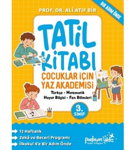 Çocuklar İçin Yaz Akademisi 3. Sınıf Tatil Kitabı