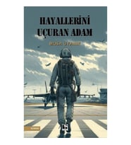 Hayallerini Uçuran Adam