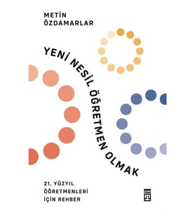 Yeni Nesil Öğretmen Olmak