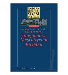 Modern Türkiye'De Siyasi Düşünce Cilt: 1 (Ciltli) (Krem)