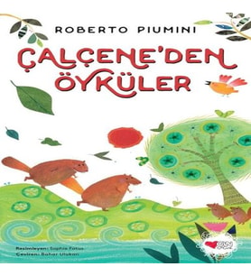 Çalçene'den Öyküler
