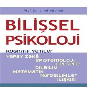 Bilişsel Psikoloji - Kognitif Yetiler