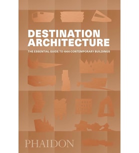 Destination Architecture: The Essential Guide To 1000 Contemporary Buildings (Krem)