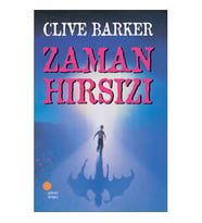 Zaman Hırsızı Clive Barker Günışığı Kitaplığı