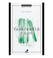 İlim Yolunda - Taşköprülüzade