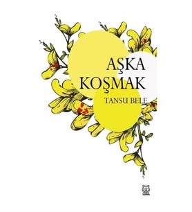 Aşka Koşmak