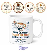 Kabin Memuru Türbülans Esprili Uçuş Kupası Çay Kahve İkramı Hediye Bardak
