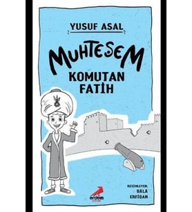 Muhteşem Komutan Fatih