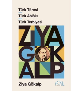 TÜRK TÖRESİ - TÜRK AHLAKI - TÜRK TERBİYESİ