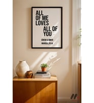 All Of Me Loves All Of You İsimli Poster, Siyah Çerçeveli Duvar Tablosu
