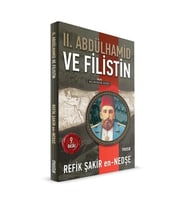 II. ABDÜLHAMİD VE FİLİSTİN