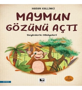 Maymun Gözünü Açtı