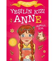 Yeşilin Kızı Anne 3 - Adanın Kızı (Çocuklar İçin)