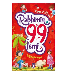Rabbimin 99 İsmi - Esma'ül Hüsna (Fleksi Cilt)