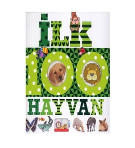 İlk 100 Hayvan Dizisi Çiçek Yayınları