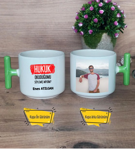  Hukuk Okuduğumu Söylemiş Miydim  Kupa Bardak Fotoğraflı T Yeşil Kulplu Hukuk Öğrencisine Hediye
