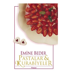 Pastalar ve Kurabiyeler