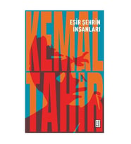 Esir Şehrin İnsanları Kemal Tahir Ketebe Yayınları